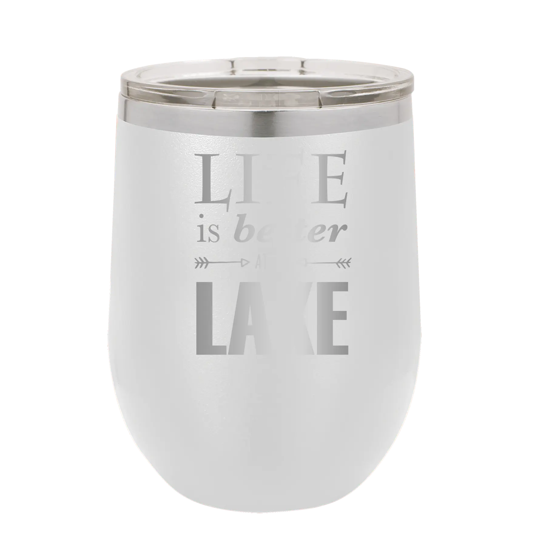Laser etched white 12 oz vacuum insulated wine cup with 'Life is Better at the Lake' design