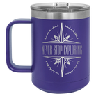 Laser etched purple 15 oz vacuum insulated coffee mug with 'Never Stop Exploring' design