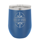 Laser etched royal blue 12 oz vacuum insulated wine cup with 'Never Stop Exploring' design