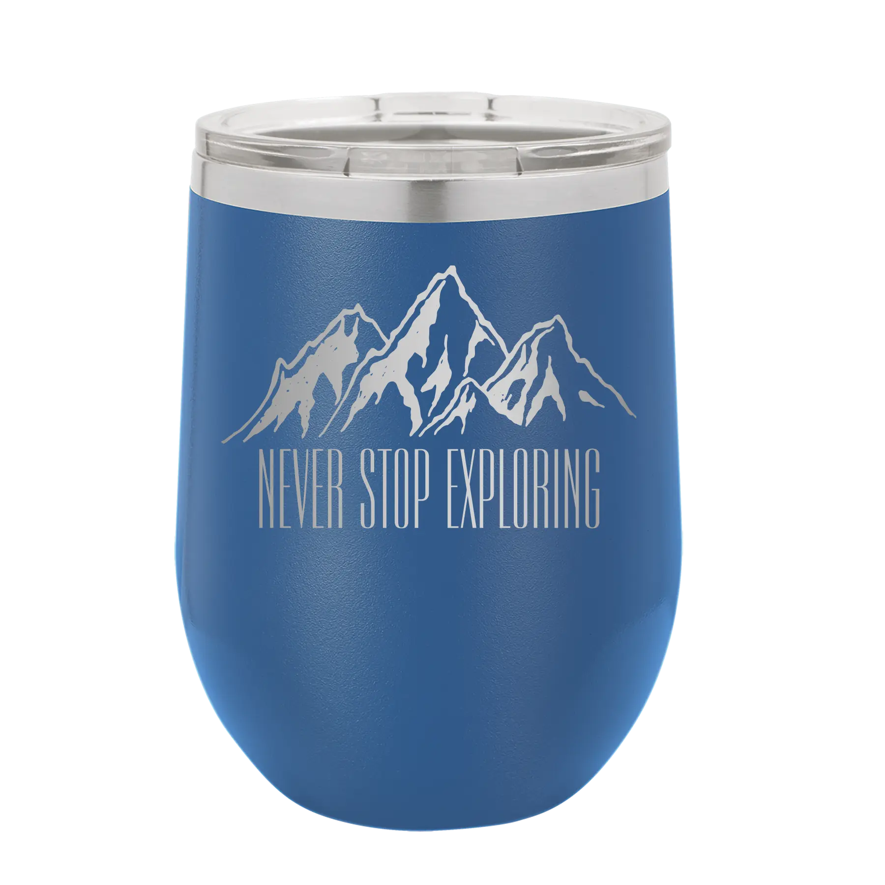 Laser etched royal blue 12 oz vacuum insulated wine cup with 'Never Stop Exploring2' design