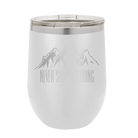 Laser etched white 12 oz vacuum insulated wine cup with 'Never Stop Exploring2' design