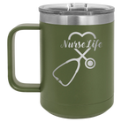 Laser etched olive green 15 oz vacuum insulated coffee mug with 'Nurse Life' design
