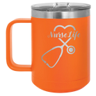 Laser etched orange 15 oz vacuum insulated coffee mug with 'Nurse Life' design