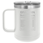 Laser etched white 15 oz vacuum insulated coffee mug with 'Grandma Nutrition' design