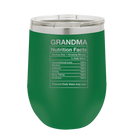 Laser etched green 12 oz vacuum insulated wine cup with 'Grandma Nutrition' design