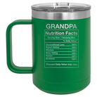 Laser etched green 15 oz vacuum insulated coffee mug with 'Grandpa Nutrition' design