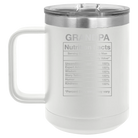 Laser etched white 15 oz vacuum insulated coffee mug with 'Grandpa Nutrition' design