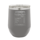 Laser etched dark gray 12 oz vacuum insulated wine cup with 'Grandpa Nutrition' design