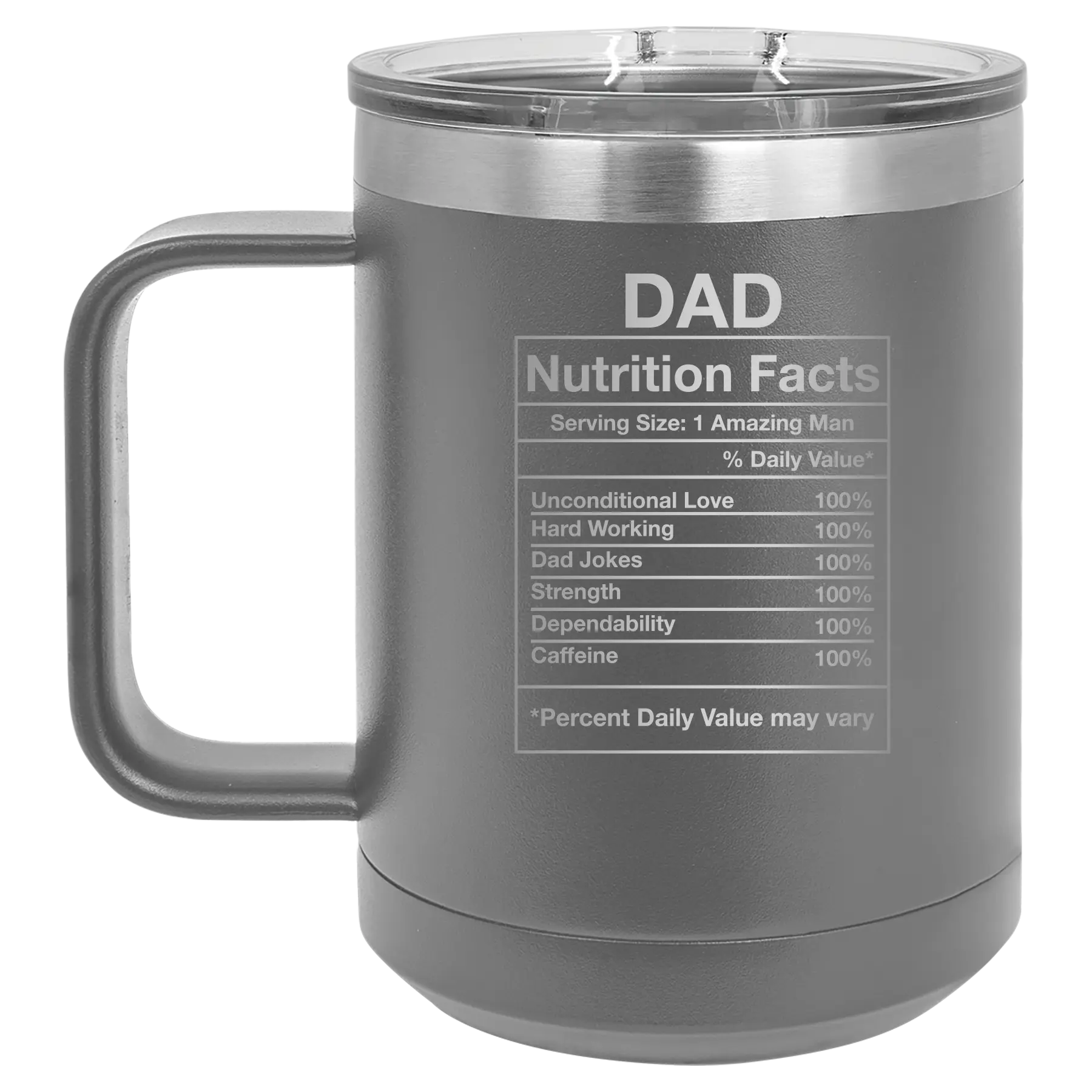 Laser etched dark gray 15 oz vacuum insulated coffee mug with 'Dad Nutrition' design