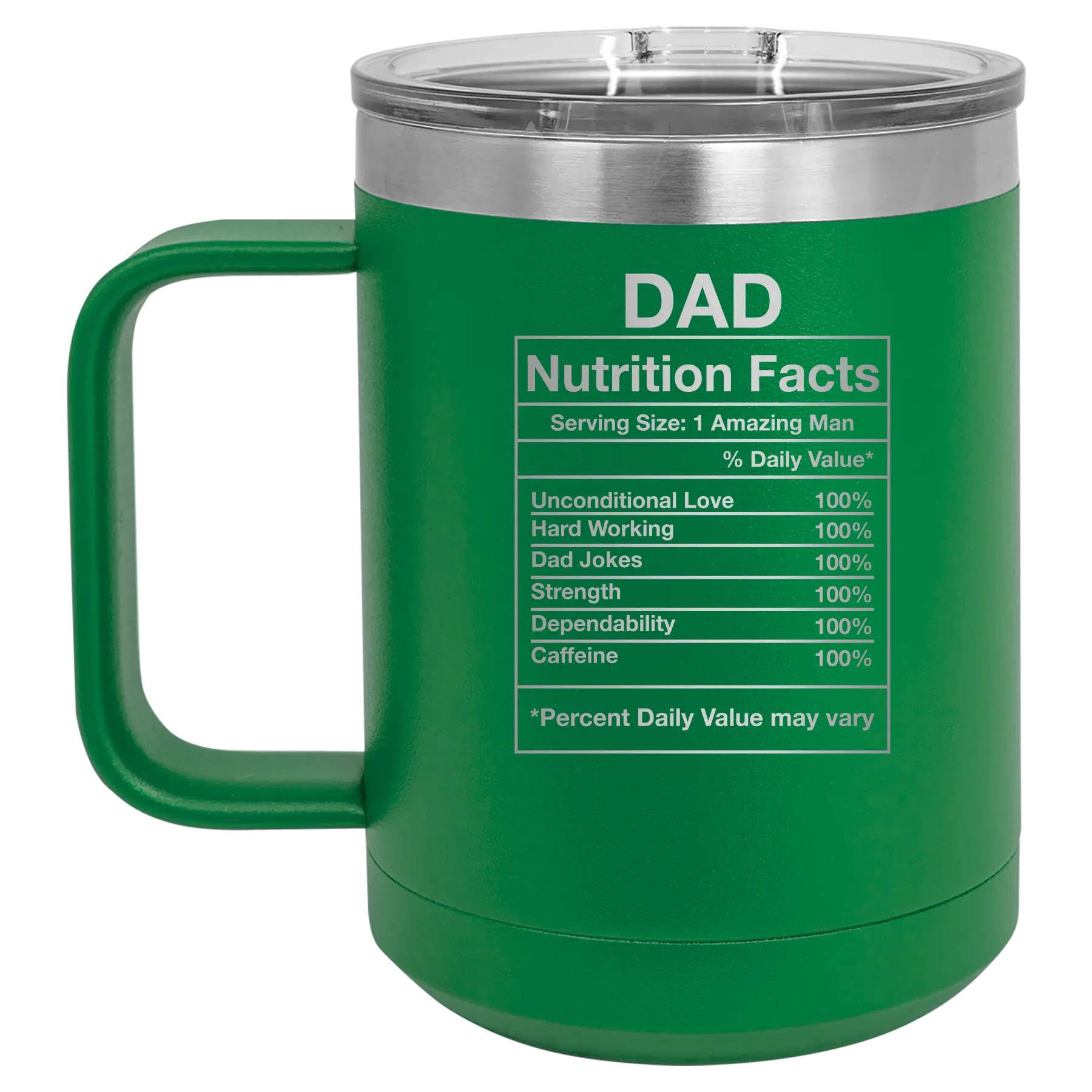 Laser etched green 15 oz vacuum insulated coffee mug with 'Dad Nutrition' design
