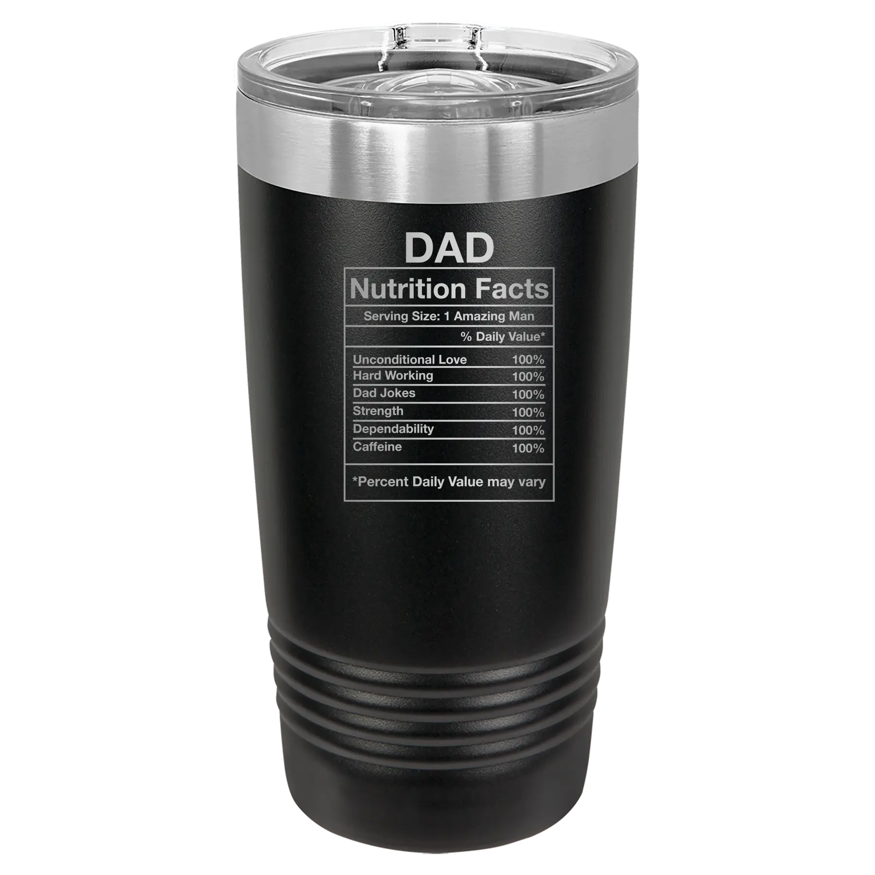 Laser etched black 20 oz vacuum insulated tumbler with 'Dad Nutrition' design