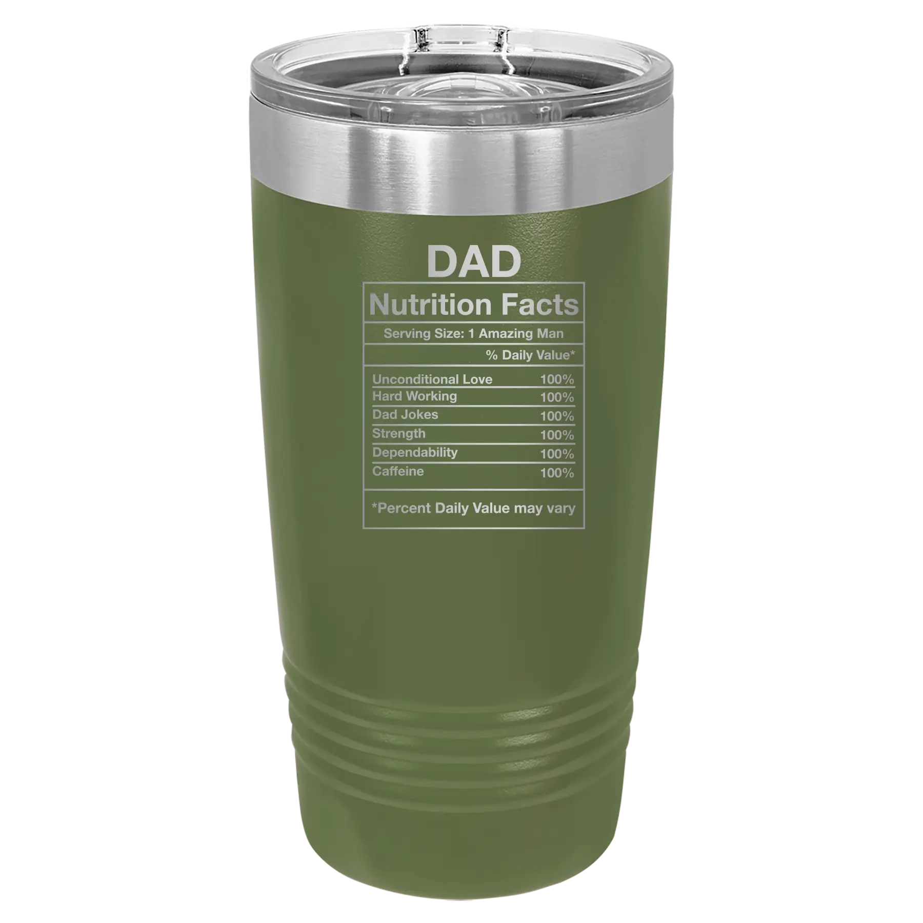 Laser etched olive green 20 oz vacuum insulated tumbler with 'Dad Nutrition' design