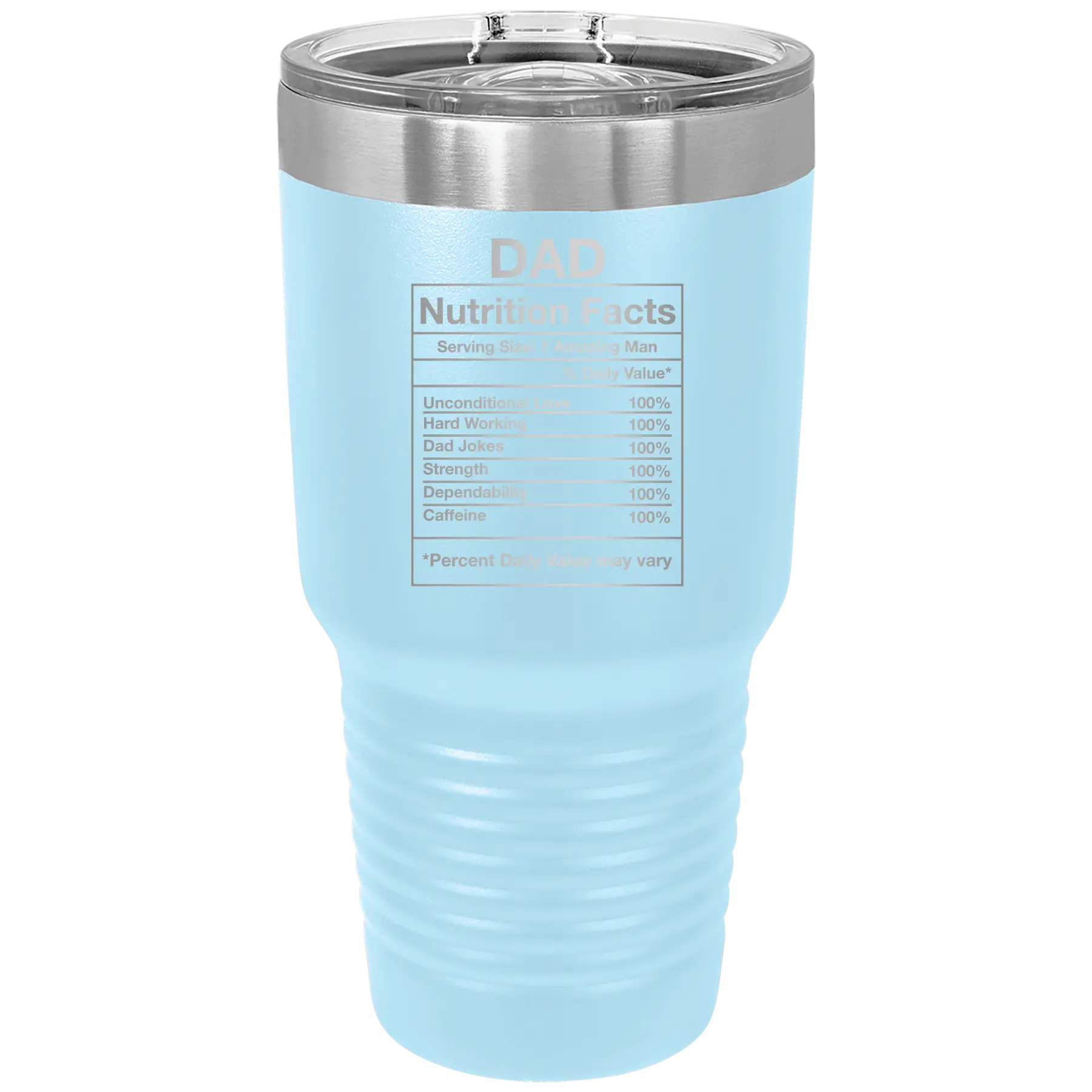 Laser etched light blue 30 oz vacuum insulated tumbler with 'Dad Nutrition' design