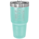 Laser etched teal 30 oz vacuum insulated tumbler with 'Dad Nutrition' design