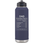 Laser etched navy 32 oz vacuum insulated water bottle with 'Dad Nutrition' design