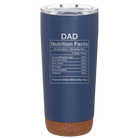 Laser etched constellation 20 oz vacuum insulated tumbler with 'Dad Nutrition' design