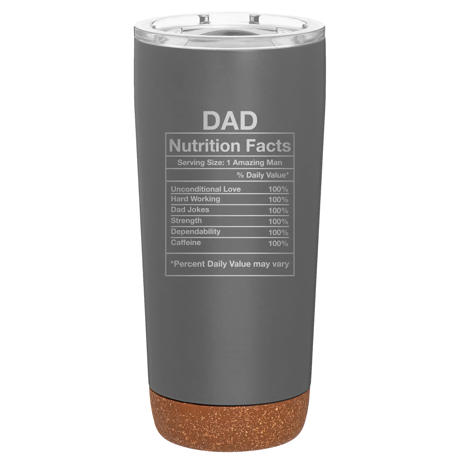Laser etched storm gray 20 oz vacuum insulated tumbler with 'Dad Nutrition' design