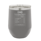 Laser etched dark gray 12 oz vacuum insulated wine cup with 'Dad Nutrition' design