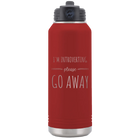 Laser etched maroon 32 oz vacuum insulated water bottle with 'Introverting' design