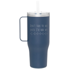 Laser etched constellation 40 oz vacuum insulated tumbler mug with 'Coffee Dont Talk' design