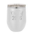 Personalized white 12 oz vacuum insulated wine cup with 'Class of' design
