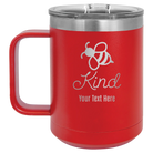 Personalized red 15 oz vacuum insulated coffee mug with 'Bee Kind' design