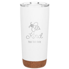 Personalized white 20 oz vacuum insulated tumbler with 'Bee Kind' design