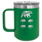 Personalized green 15 oz vacuum insulated coffee mug with 'Mama Bear 4 baby bears' design