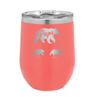 Personalized coral 12 oz vacuum insulated wine cup with 'Papa Bear 2 Baby Bears' design