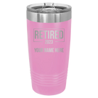 Personalized light purple 20 oz vacuum insulated tumbler with 'Retired' design