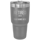 Personalized dark gray 30 oz vacuum insulated tumbler with 'Retired' design