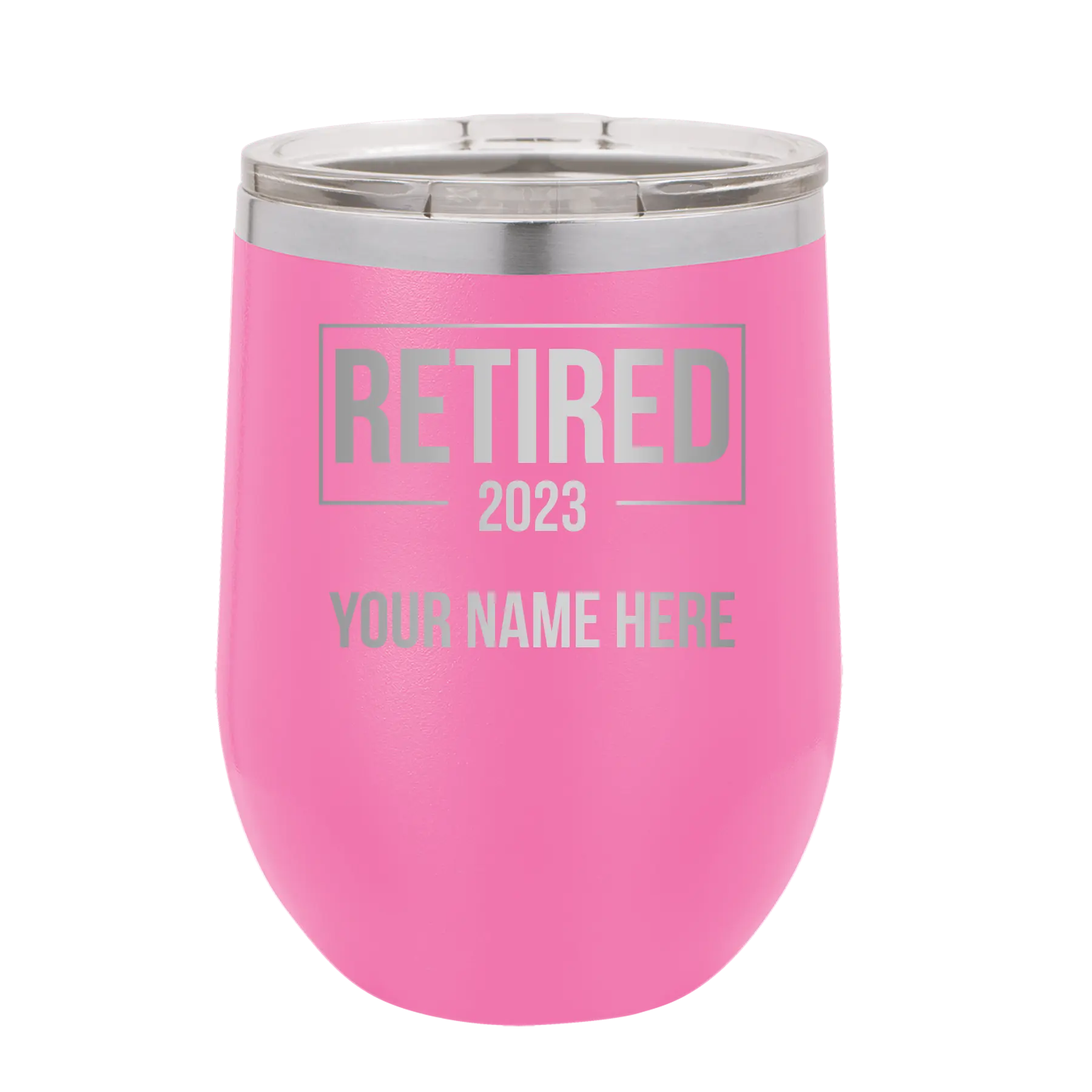Personalized pink 12 oz vacuum insulated wine cup with 'Retired' design