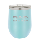 Personalized light blue 12 oz vacuum insulated wine cup with 'Dad' design