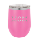 Personalized pink 12 oz vacuum insulated wine cup with 'Mom' design