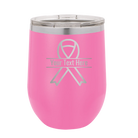 Personalized pink 12 oz vacuum insulated wine cup with 'Ribbon' design