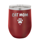 Personalized maroon 12 oz vacuum insulated wine cup with 'Cat Dog Mom Dad 1 paw' design