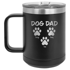 Personalized black 15 oz vacuum insulated coffee mug with 'Cat Dog Mom Dad 3 paws' design