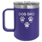 Personalized purple 15 oz vacuum insulated coffee mug with 'Cat Dog Mom Dad 3 paws' design
