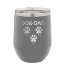 Personalized dark gray 12 oz vacuum insulated wine cup with 'Cat Dog Mom Dad 3 paws' design