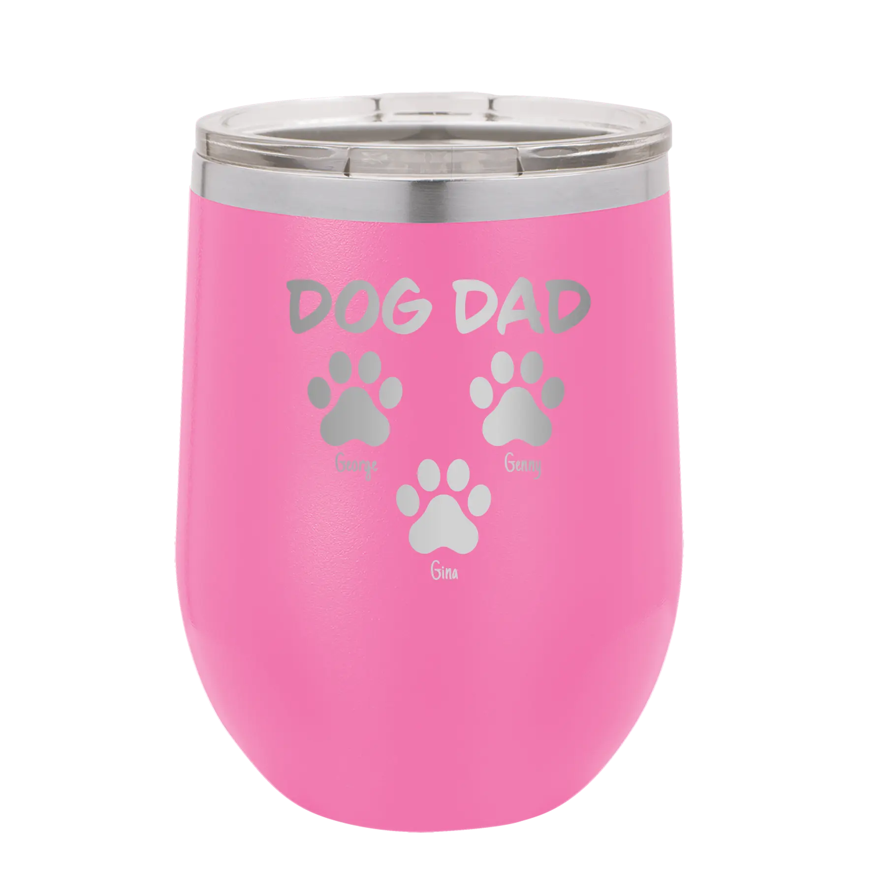 Personalized pink 12 oz vacuum insulated wine cup with 'Cat Dog Mom Dad 3 paws' design