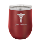 Personalized maroon 12 oz vacuum insulated wine cup with 'Medical' design