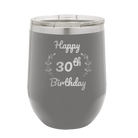 Personalized dark gray 12 oz vacuum insulated wine cup with 'Happy Birthday' design