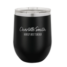 Personalized black 12 oz vacuum insulated wine cup with 'Two Lines Name and Title' design