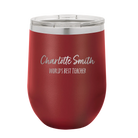 Personalized maroon 12 oz vacuum insulated wine cup with 'Two Lines Name and Title' design