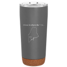 Laser etched storm gray 20 oz vacuum insulated tumbler with 'Maine Heart' design