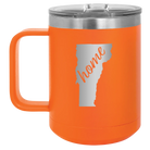 Laser etched orange 15 oz vacuum insulated coffee mug with 'Vermont Home' design