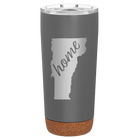 Laser etched storm gray 20 oz vacuum insulated tumbler with 'Vermont Home' design