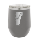 Laser etched dark gray 12 oz vacuum insulated wine cup with 'Vermont Home' design