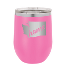 Laser etched pink 12 oz vacuum insulated wine cup with 'Washington Home' design