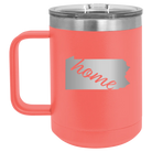Laser etched coral 15 oz vacuum insulated coffee mug with 'Pennsylvania Home' design